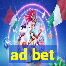 ad bet